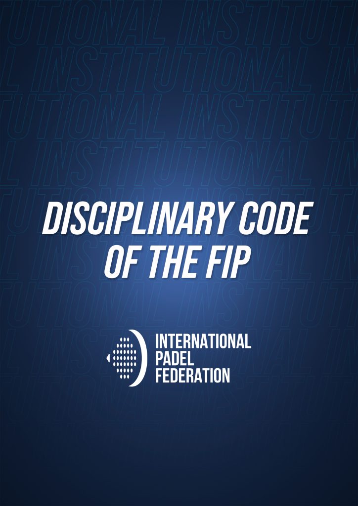 DISCIPLINARY CODE OF THE FIP