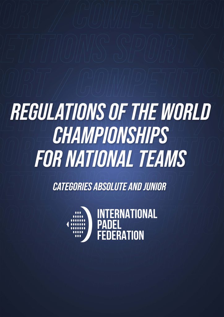REGULATIONS OF THE WORLD CHAMPIONSHIPS FOR NATIONAL TEAMS