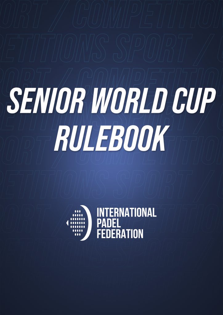 SENIOR WORLD CUP RULEBOOK